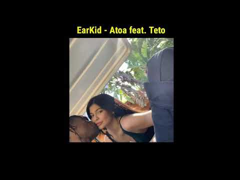 Teto & Earkid - Atoa