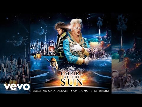 Empire Of The Sun - Walking On A Dream (Sam la More 12” Remix )
