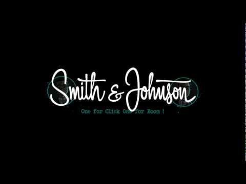 Smith & Johnson: One for Click - One for Boom ! VideoSnippet