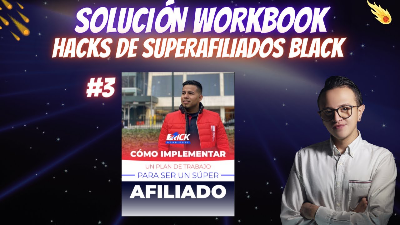 Solución Workbook Clase 3 de HACKS DE SUPERAFILIADOS | Afiliados NOVA🚀