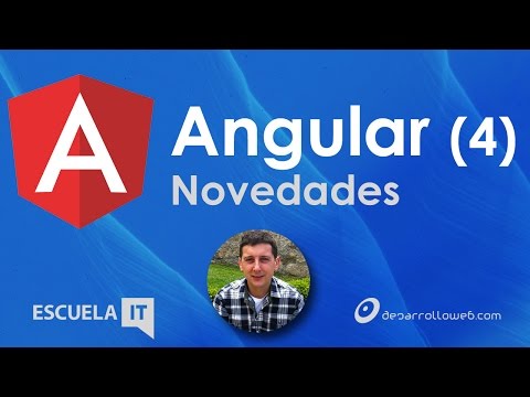 Novedades de Angular 4