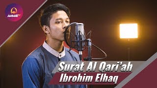 Download lagu Ibrohim Elhaq - Surat Al Qari'ah mp3