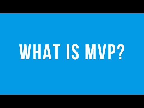 What is MVP?