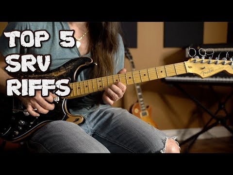 Top 5 Stevie Ray Vaughan Guitar Riffs