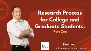 Research Process for College and Graduate Students