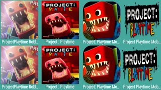 Project:Playtime Roblox Vs Project:Playtime Vs Project:Playtime Mobile Vs Project:Playtime Mod