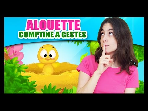 Alouette, gentille alouette - Comptines à gestes pour les petits - Titounis