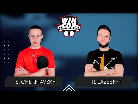 22:15 Serhii Cherniavskyi - Ruslan Lazebnyi West 6 WIN CUP 18.02.2024 | TABLE TENNIS WINCUP