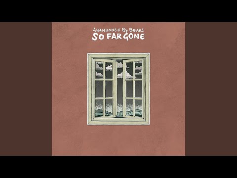So Far Gone