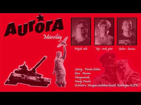 Aurora: Másvilág - 1989 - Viszlát iván