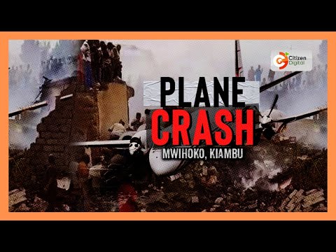 6 killed in AMREF plane crash in Mwihoko, Kiambu