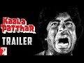 Kaala Patthar Official Trailer Amitabh Bachchan Shatrughan Sinha