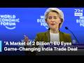 Mother Of All Deals EU Chief Von Der Leyen Teases Historic India Trade Pact At Davos AC1G