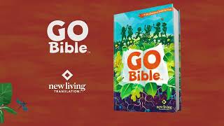 Introduction to the new NLT GO Bible: A Life-Changing Bible for Kids