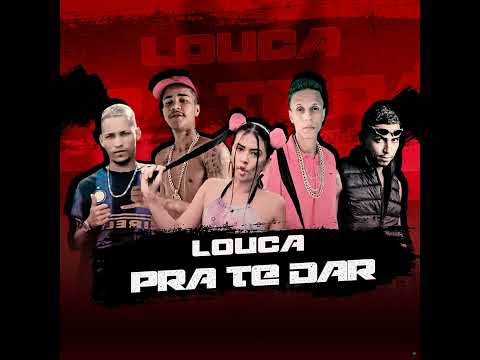 Mc Cyclone O Filho Do Coringa, Mc Pipokinha, Aflexa No Beat, Mc Perverso, Dudu Alterado - Louca Pra