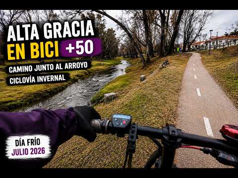Córdoba en Bici +50 Alta Gracia Sierras y ciclovia  costanera arroyo
