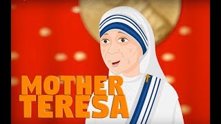 Story of Mother Teresa   Saint Teresa of Calcutta 