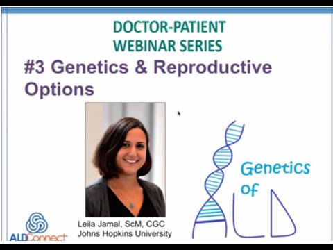 DOCTOR-PATIENT WEBINAR #3 - Genetics & Reproductive Options