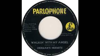 WALKIN&#39; WITH MY ANGEL HERMAN&#39;S HERMITS DES