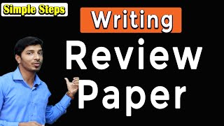 how to write a review paper II how to write a review article II how to write a research paper
