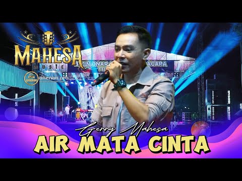 AIR MATA CINTA - GERRY MAHESA - MAHESA MUSIC LIVE ULUJAMI PEMALANG
