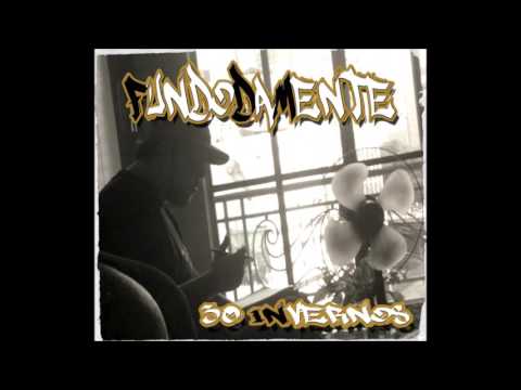 FUNDODAMENTE- 30 INVERNOS MIXTAPE ( 2016)