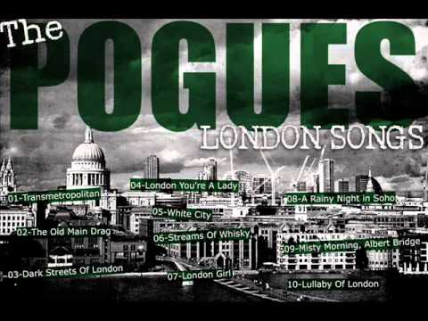 THE POGUES - 03 Dark Streets Of London (LONDON SONGS)