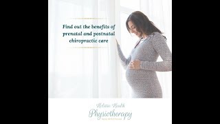 [Video] Find out the benefits of prenatal and postnatal chiropractic care