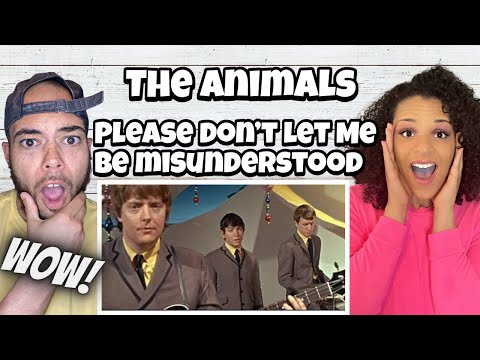 THE ORIGINAL?!. | FIRST TIME HEARING The Animals - Please Don’t Let Me Be Misunderstood REACTION