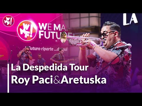 Concerto di apertura Live - La Despedida - Tour 2021 @RoyPaciOfficial  & Aretuska