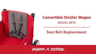 Convertible Stroll 'N Wagon™ Seat Belt Replacement | Customer Service