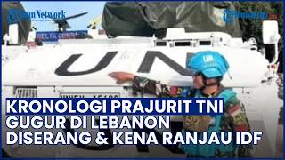 Kronologi 2 Prajurit TNI Gugur di Lebanon dalam Misi Perdamaian, Diserang & Kena Ranjau Israel