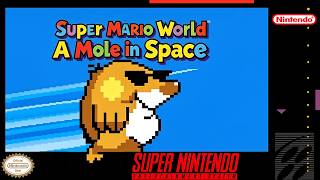 A Mole in Space | Super Mario World Romhack [SNES]