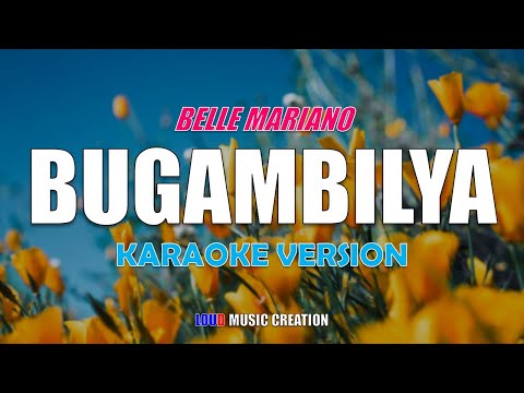Belle Mariano - Bugambilya | KARAOKE, LYRICS, INSTRUMENTAL VERSION