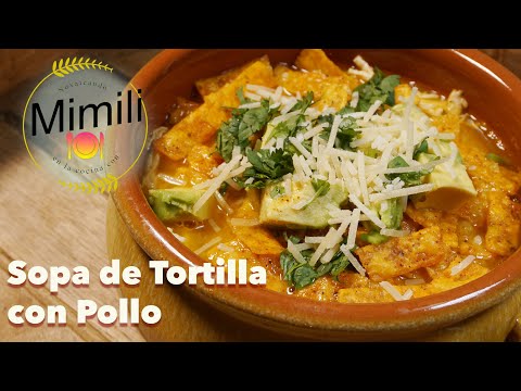 Receta de Sopa de Tortilla con Pechuga de Pollo - Novateando en la Cocina