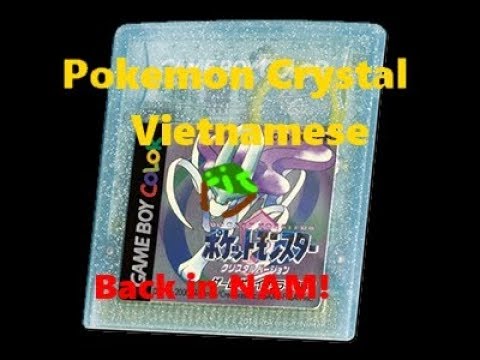 Pokemon Vietnamese Crystal | Longplay Part 1 | NO COMMENTARY | Free to use gameplay