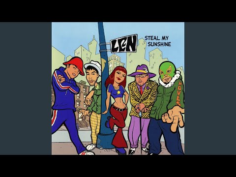 Video thumbnail for Steal My Sunshine (Single Version)
