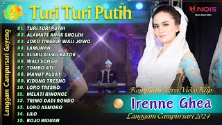 Download lagu IRENNE GHEA - TURI TURI PUTIH | KOMPILASI VIDEO LANGGAM CAMPURSARI GAYENG TERBARU 2024 mp3 Download lagu IRENNE GHEA - TURI TURI PUTIH | KOMPILASI VIDEO LANGGAM CAMPURSARI GAYENG TERBARU 2024 mp3