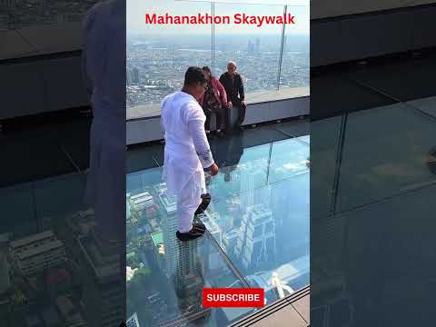 Bangkok City King Power Mahanakhon Skywalk