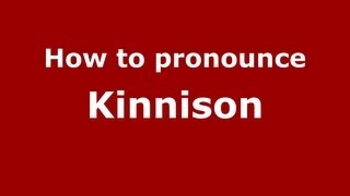How to pronounce Kinnison