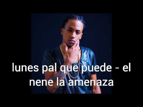 El nene la amenaza - lunes pal que  puede audio oficial