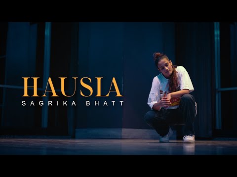 Hausla - Yashraj, Burrah, Dropped Out || Sagrika Bhatt Choreography