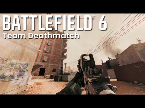 Battlefield 6 Multiplayer - Team Deathmatch Gameplay 