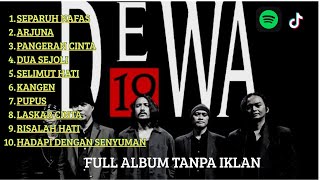 Download lagu DEWA 19 FULL ALBUM | LAGU TERPOPULER | TANPA IKLAN mp3 Download lagu DEWA 19 FULL ALBUM | LAGU TERPOPULER | TANPA IKLAN mp3