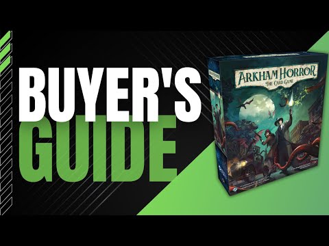 Arkham Horror: The Card Game - Buyer's Guide