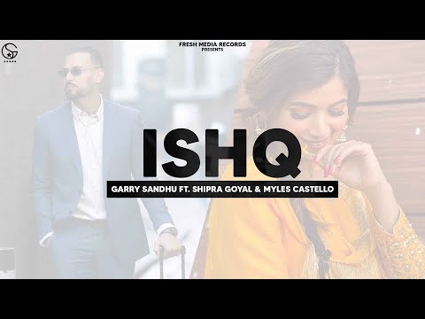 Poster ishq lyrics – garry sandhu & shipra goyal