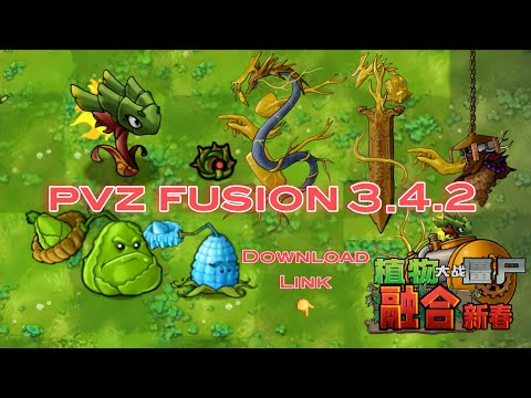 Pvz fusion 3.4.2 big update all new plants and zombies. DOWNLOAD LINK.