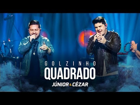 Golzinho Quadrado - Junior e Cézar