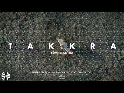 Takkra - Love Mantra (Official Video)