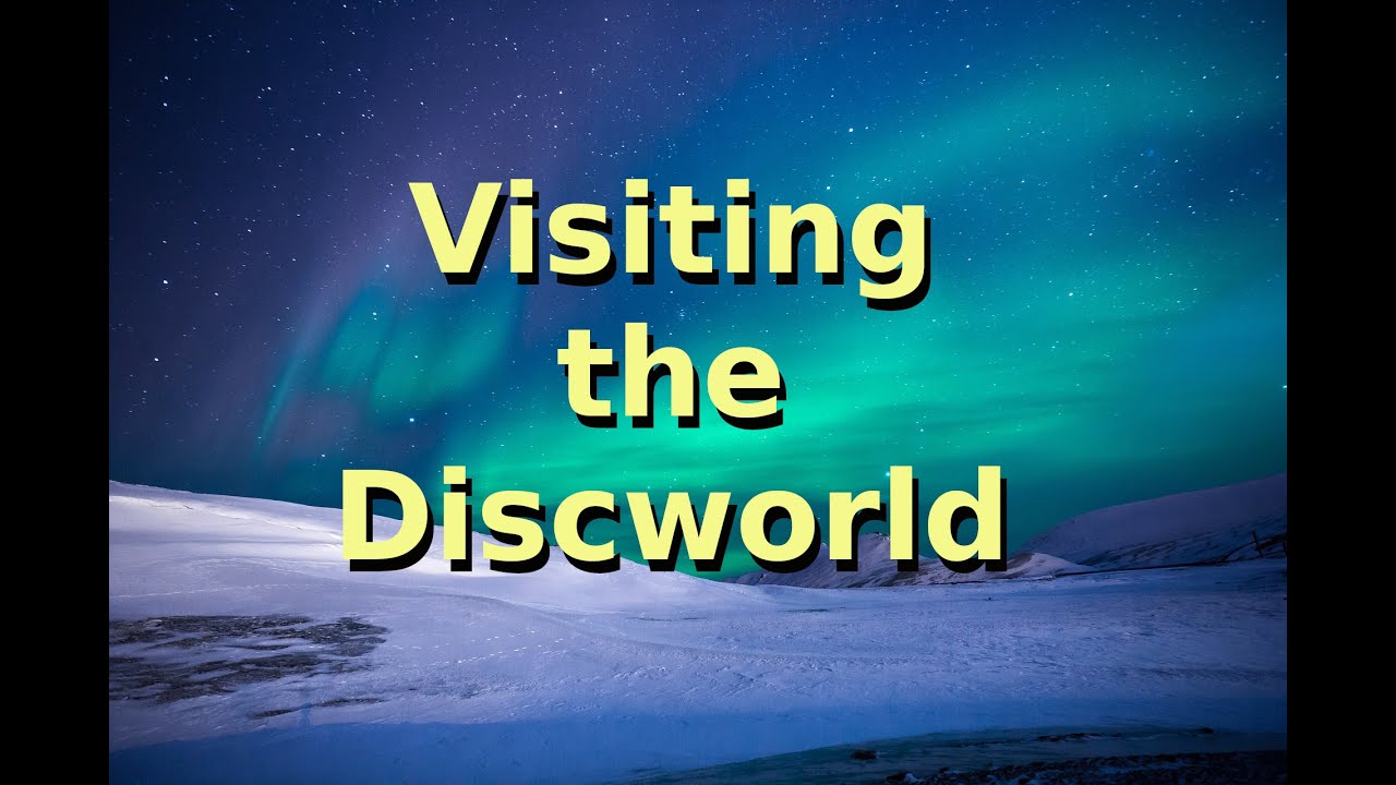 Visiting The Discworld